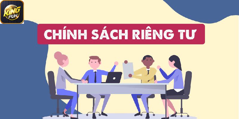 Lợi ích của người chơi về quyền riêng tư KingFun