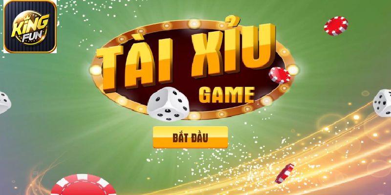 Tài xỉu KingFun